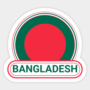 Bangladesh Country Badge - Bangladesh Flag Sticker